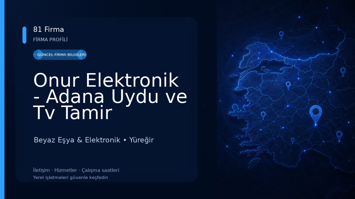 Onur Elektronik - Adana Uydu ve Tv Tamir Merkezi Beyaz Eşya & Elektronik