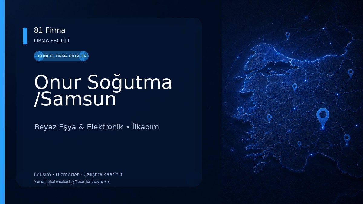 Onur Soğutma /Samsun Beyaz Eşya & Elektronik