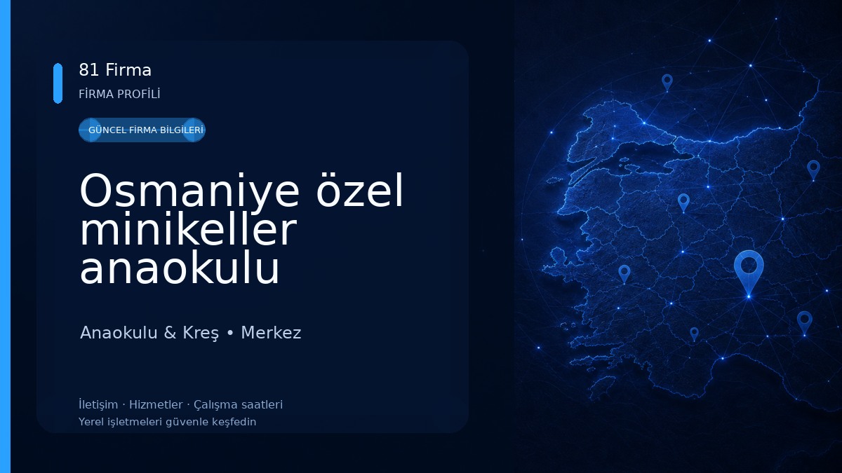 Osmaniye özel minikeller anaokulu Anaokulu & Kreş
