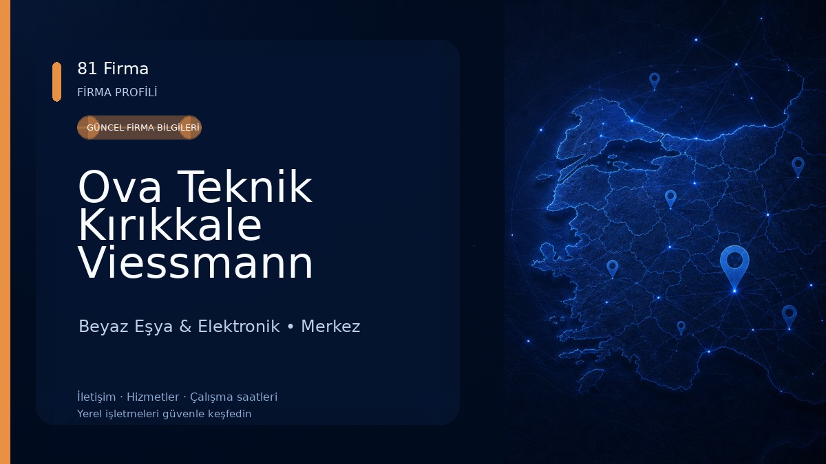 Ova Teknik Kırıkkale Viessmann yetkili servisi Beyaz Eşya & Elektronik