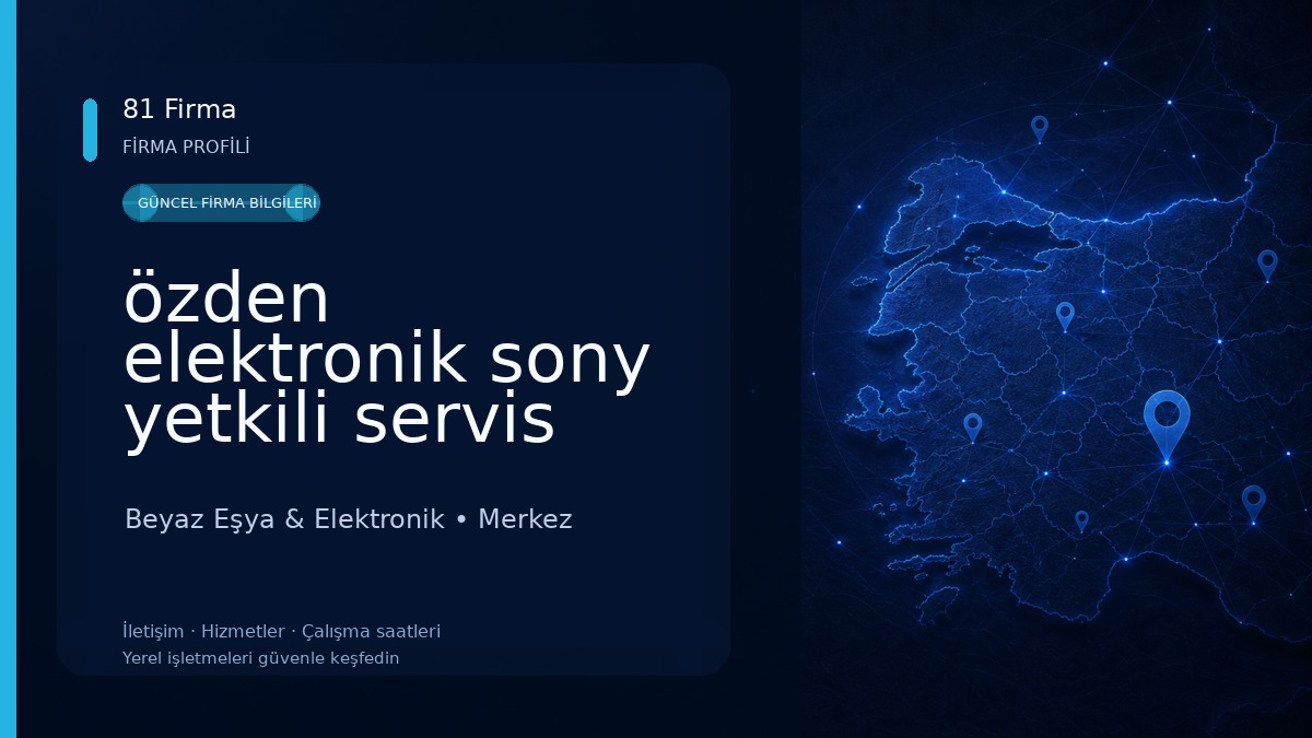 özden elektronik sony yetkili servis