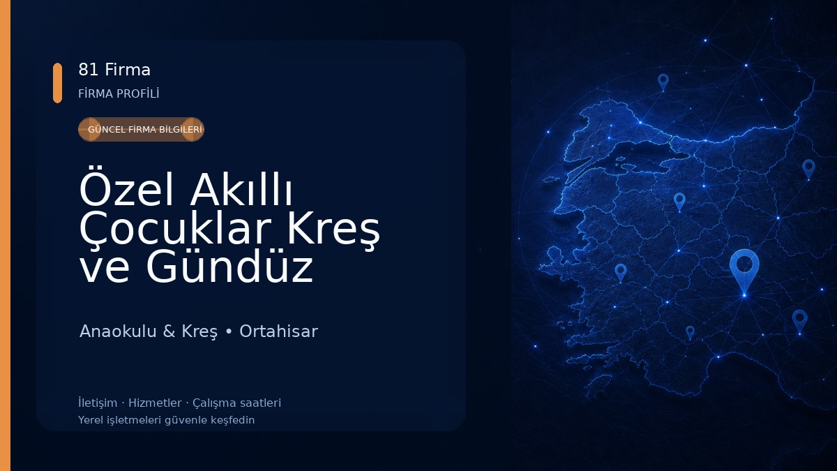 Özel Akıllı Çocuklar Kreş ve Gündüz Bakımevi Anaokulu & Kreş