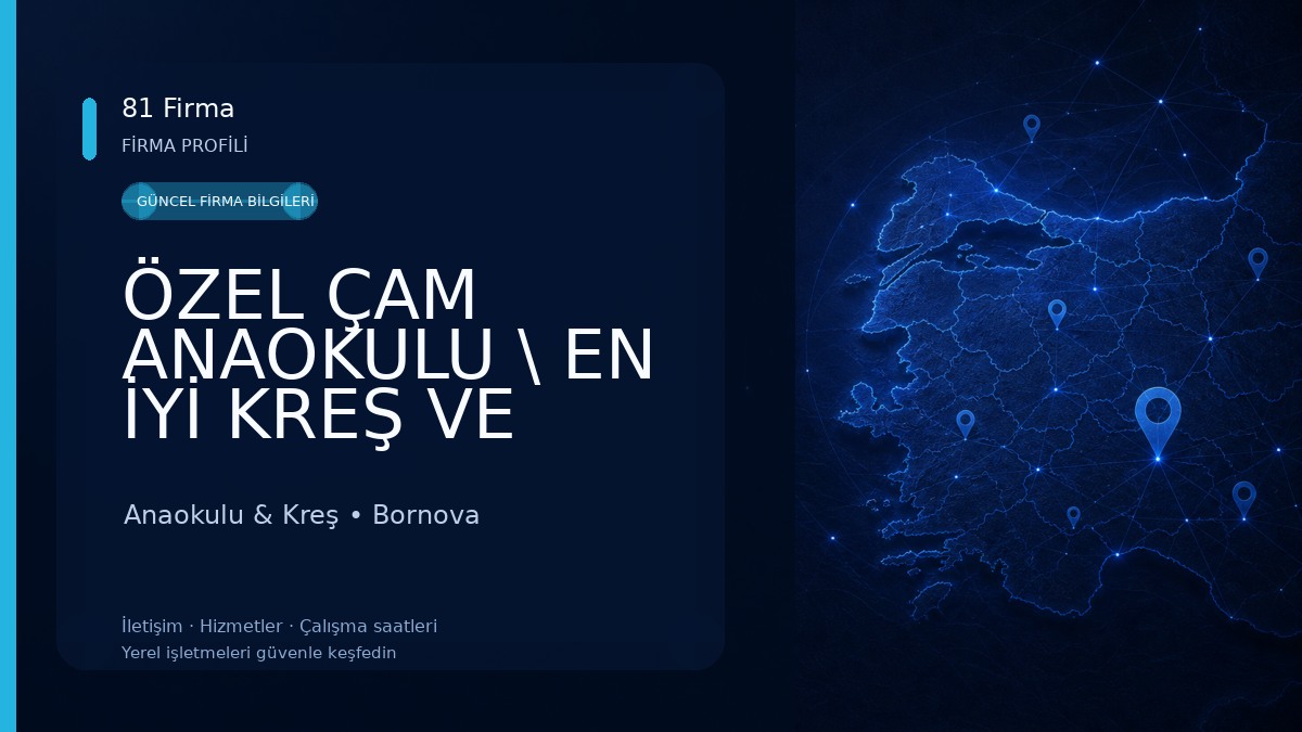 ÖZEL ÇAM ANAOKULU \ EN İYİ KREŞ VE ANAOKUL \ GÜVENİLİR ANAOKUL Anaokulu & Kreş