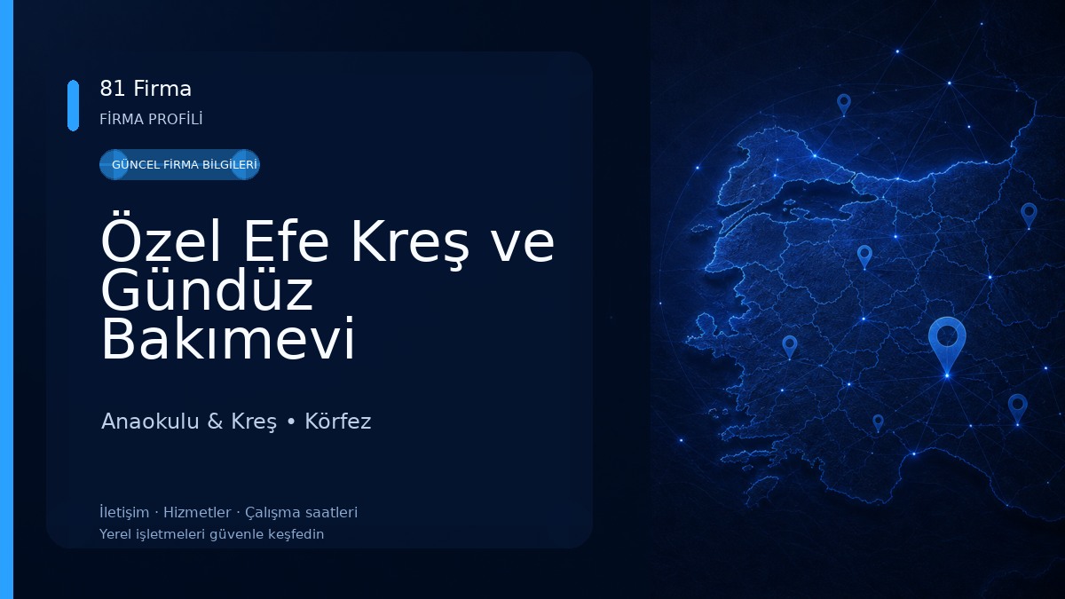 Özel Efe Kreş ve Gündüz Bakımevi Anaokulu & Kreş