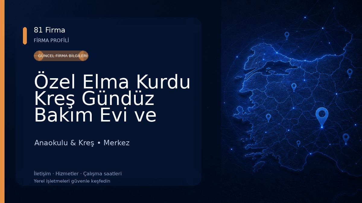 Özel Elma Kurdu Kreş Gündüz Bakım Evi ve Çocuk Kulübü Anaokulu & Kreş