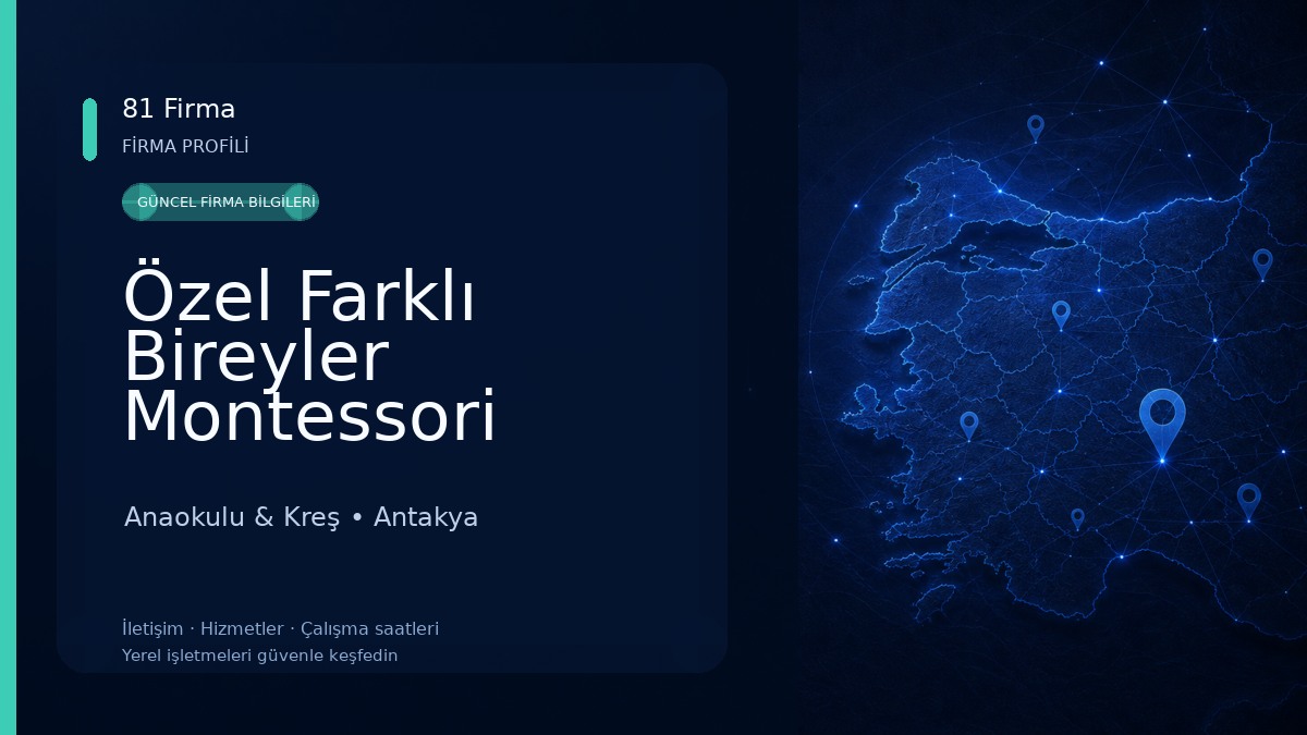 Özel Farklı Bireyler Montessori Anaokulu 