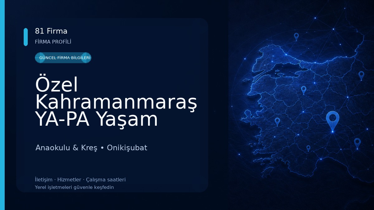 Özel Kahramanmaraş YA-PA Yaşam Paylaşım Anaokulu Anaokulu & Kreş