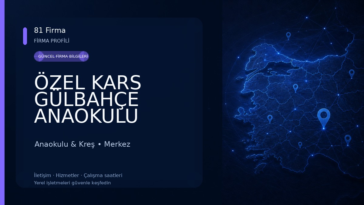 ÖZEL KARS GÜLBAHÇE ANAOKULU Anaokulu & Kreş