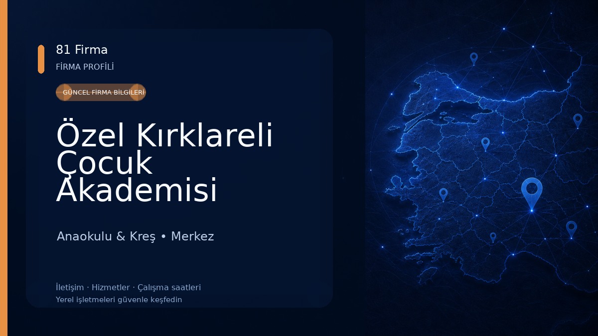 Özel Kırklareli Çocuk Akademisi