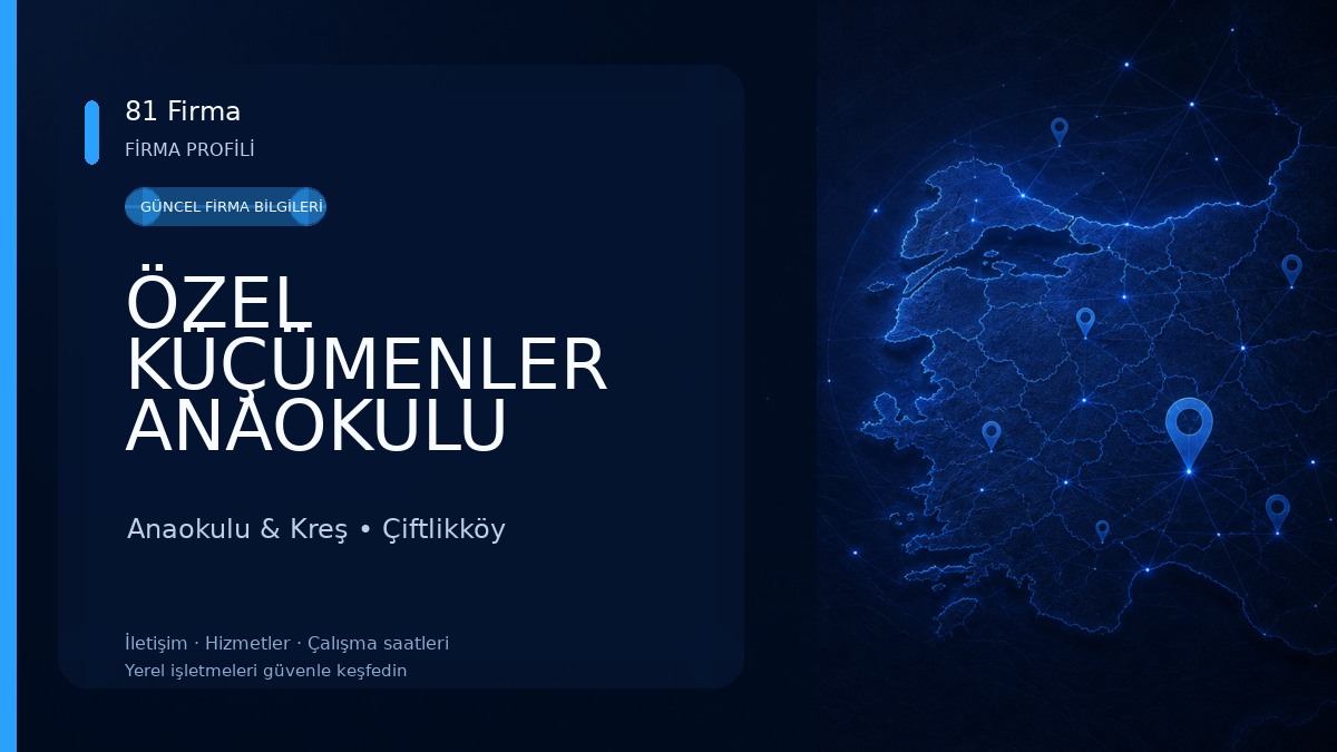 ÖZEL KÜÇÜMENLER ANAOKULU