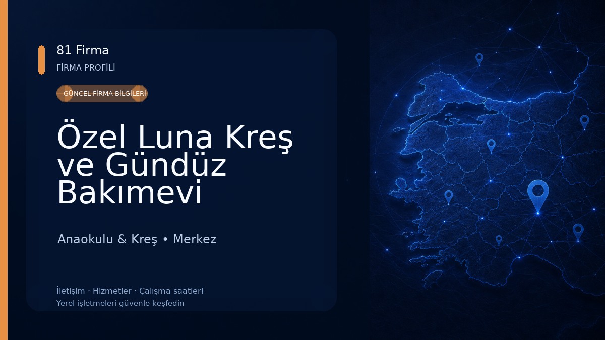 Özel Luna Kreş ve Gündüz Bakımevi Anaokulu & Kreş
