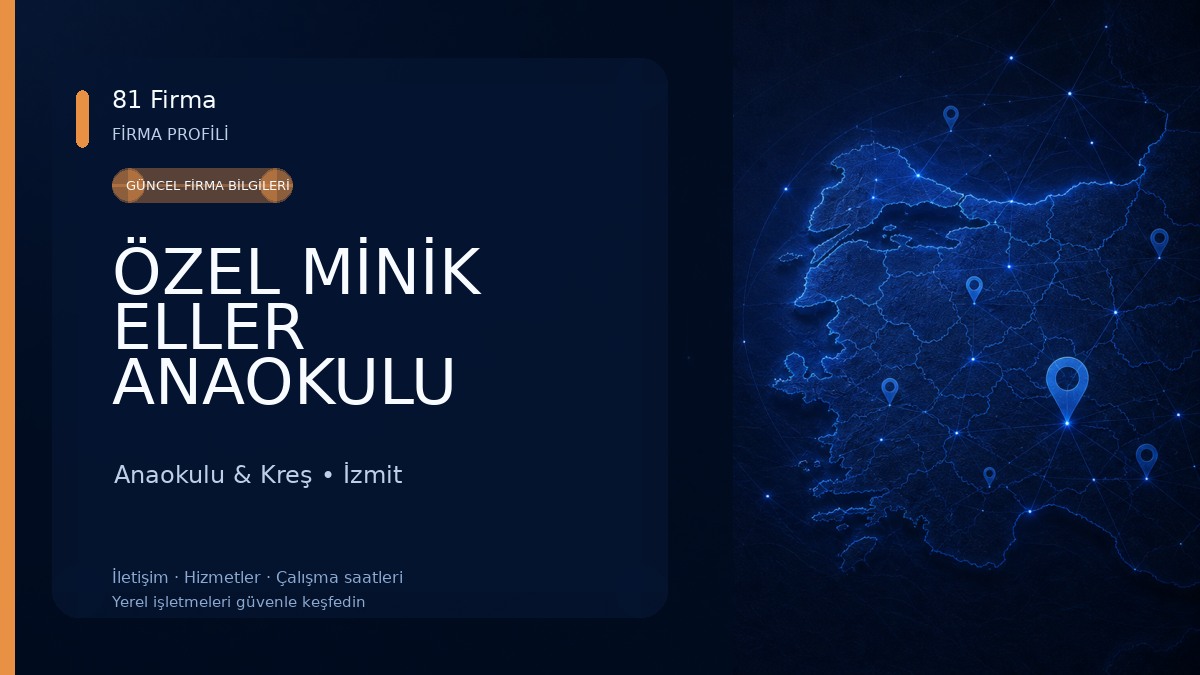 ÖZEL MİNİK ELLER ANAOKULU Anaokulu & Kreş