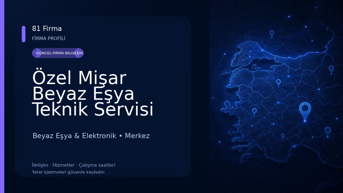 Özel Mişar Beyaz Eşya Teknik Servisi