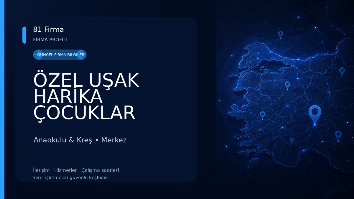 ÖZEL UŞAK HARİKA ÇOCUKLAR ANAOKULU Anaokulu & Kreş