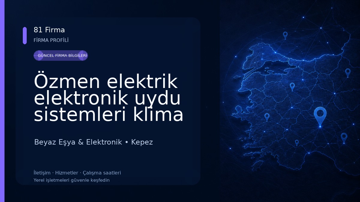 Özmen elektrik elektronik uydu sistemleri klima beyaz eşya