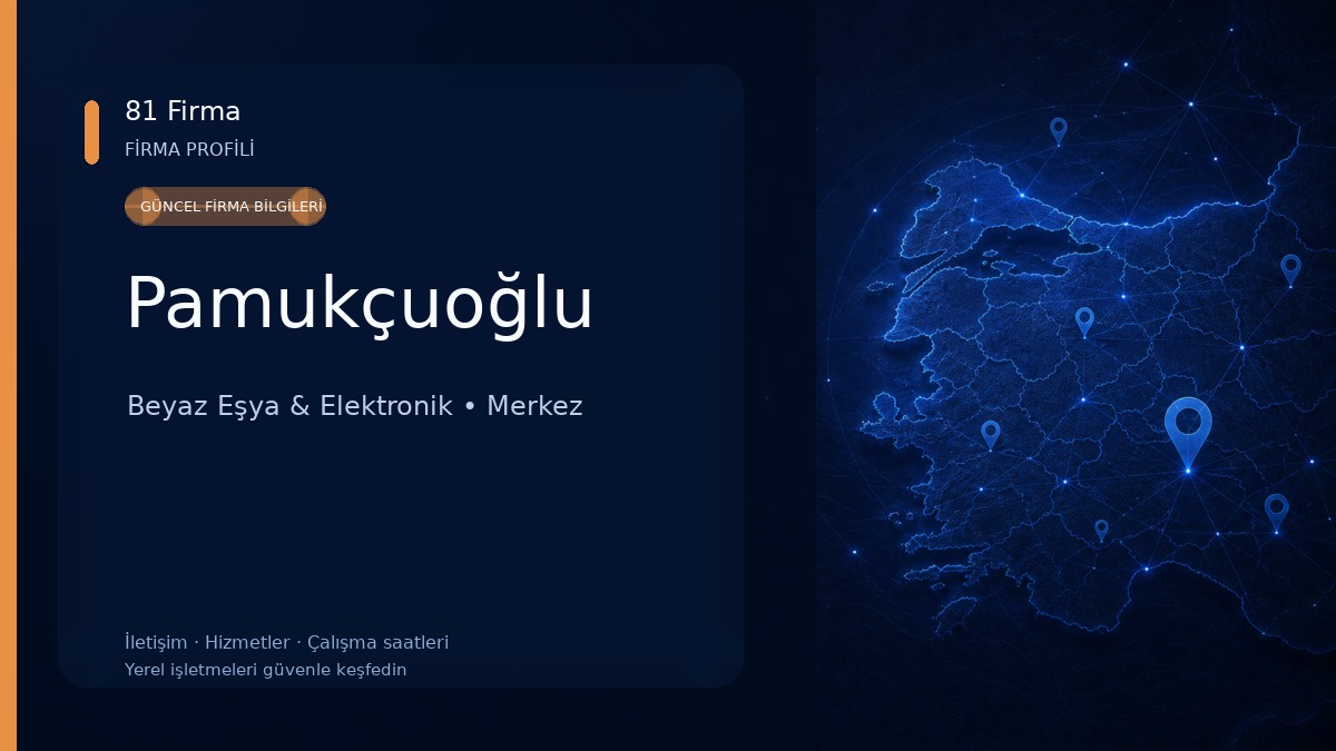 Pamukçuoğlu Beyaz Eşya & Elektronik