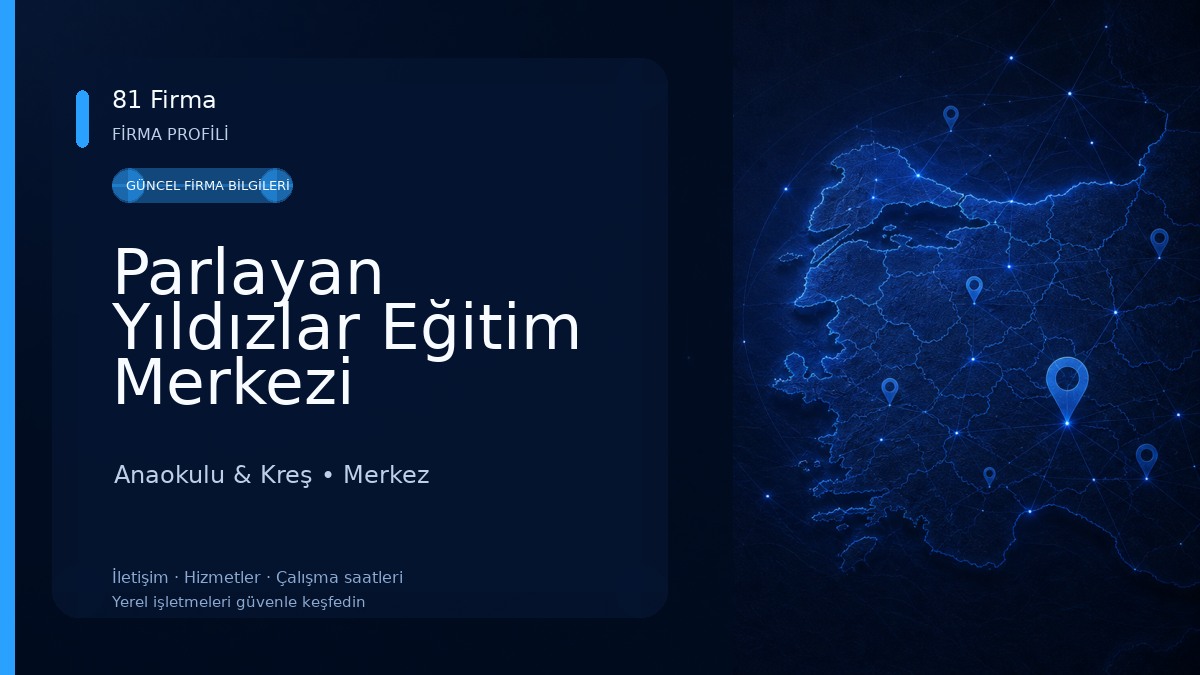 Parlayan Yıldızlar Eğitim Merkezi Anaokulu & Kreş