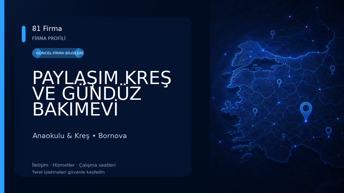 PAYLAŞIM KREŞ VE GÜNDÜZ BAKIMEVİ Anaokulu & Kreş