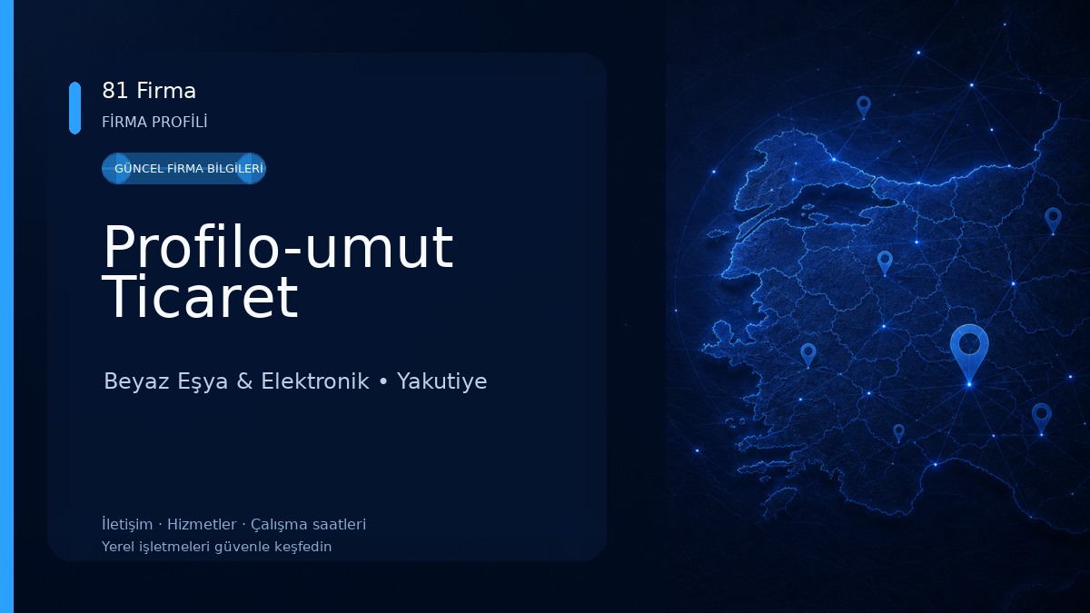 Profilo-umut Ticaret