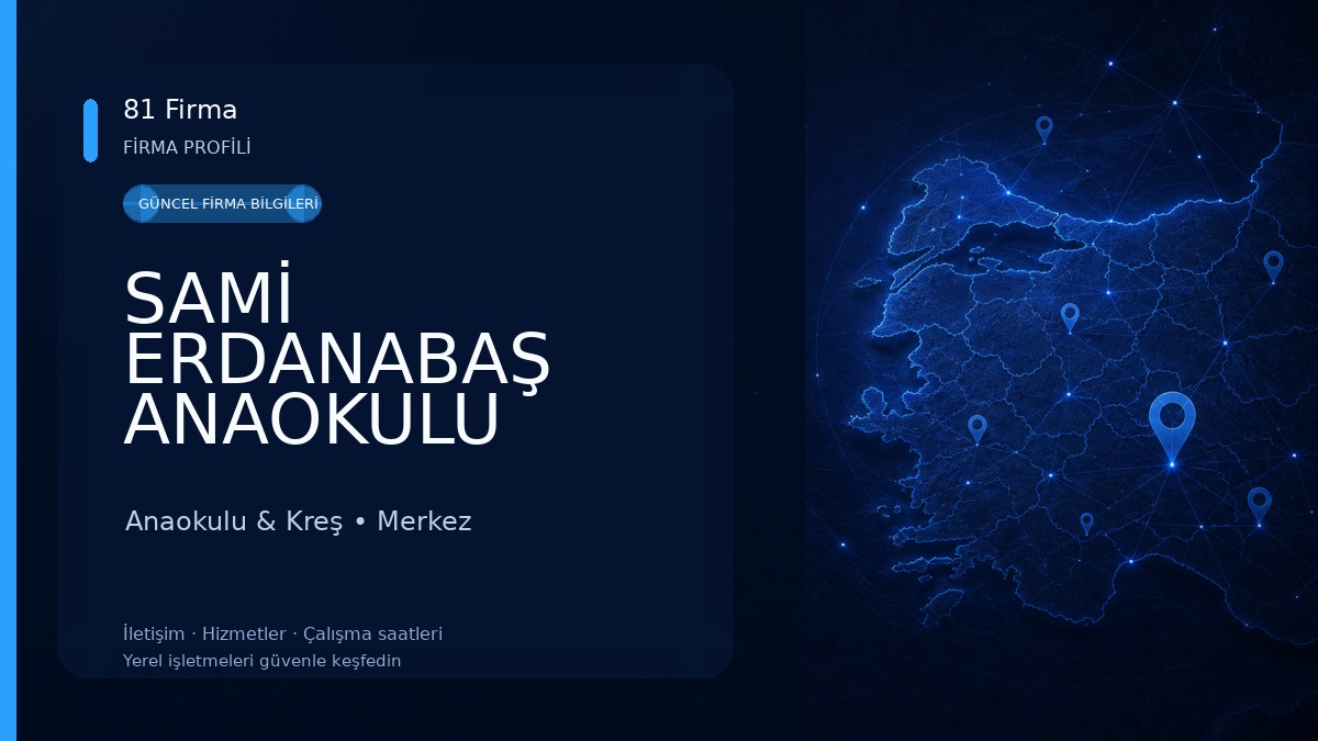 SAMİ ERDANABAŞ ANAOKULU
