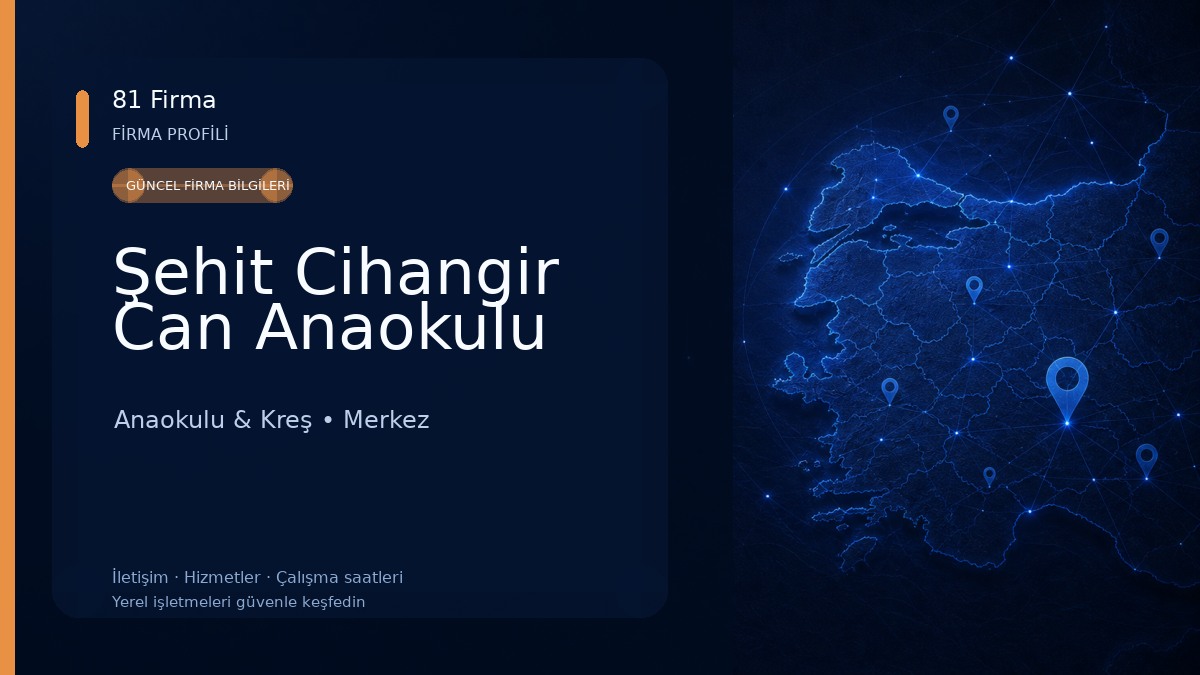 Şehit Cihangir Can Anaokulu
