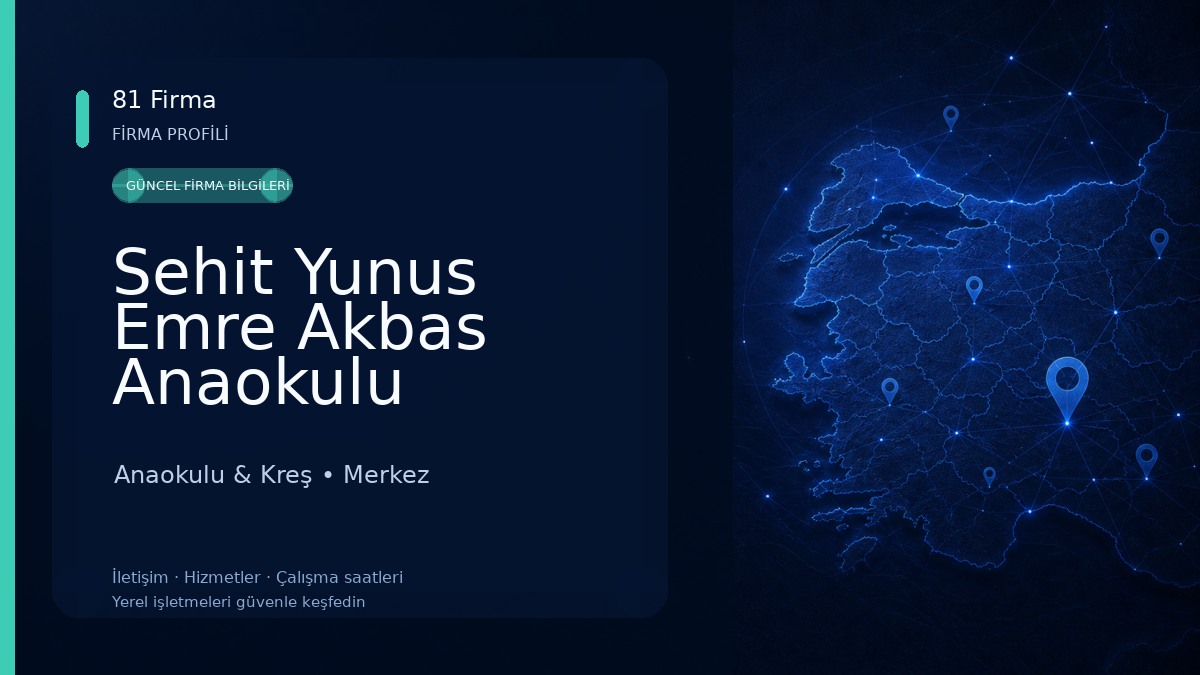 Sehit Yunus Emre Akbas Anaokulu Anaokulu & Kreş