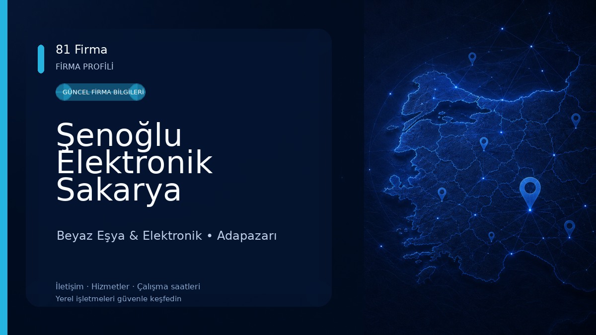 Şenoğlu Elektronik Sakarya