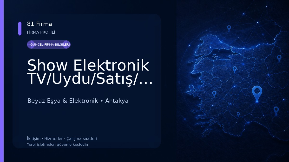 Show Elektronik TV/Uydu/Satış/Montaj 