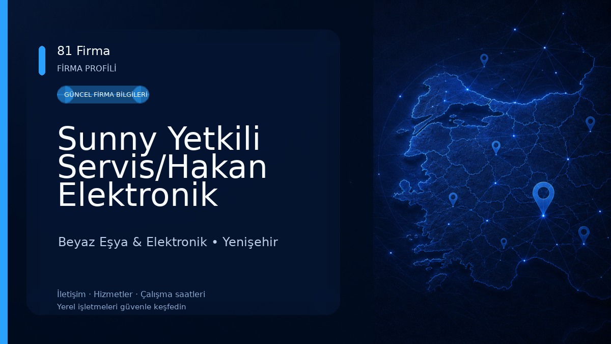 Sunny Yetkili Servis/Hakan Elektronik Beyaz Eşya & Elektronik