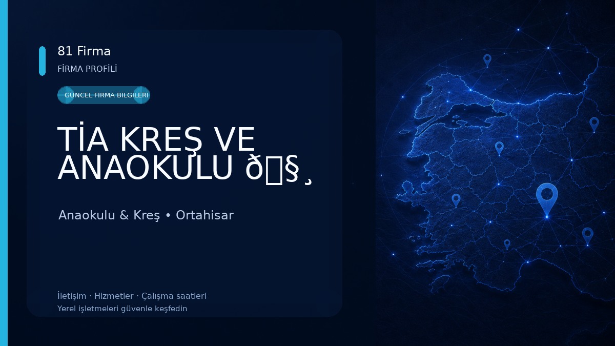 TİA KREŞ VE ANAOKULU 🧸 