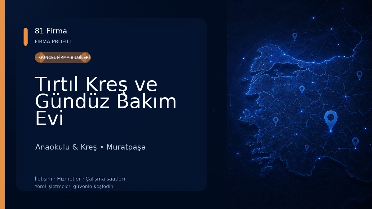 Tırtıl Kreş ve Gündüz Bakım Evi Anaokulu & Kreş