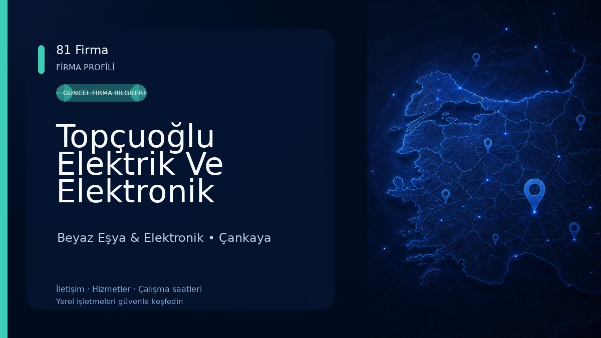 Topçuoğlu Elektrik Ve Elektronik Beyaz Eşya & Elektronik