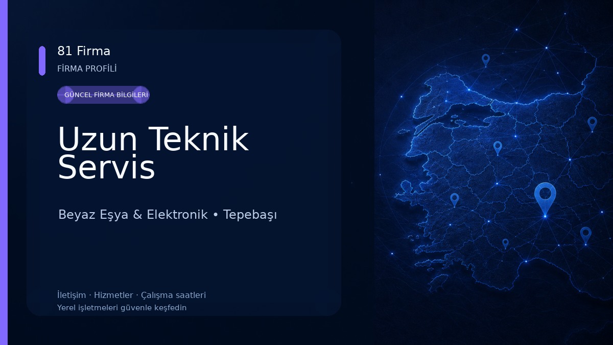 Uzun Teknik Servis Beyaz Eşya & Elektronik