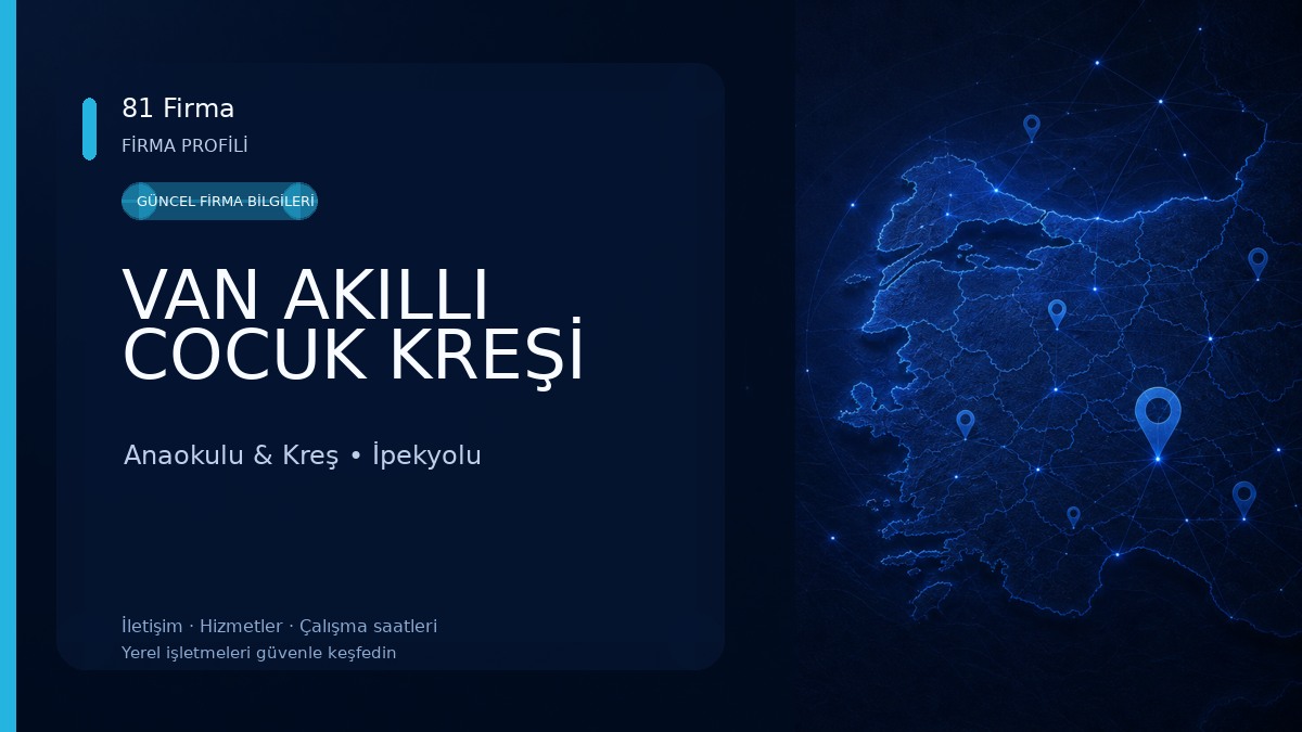 VAN AKILLI COCUK KREŞİ Anaokulu & Kreş
