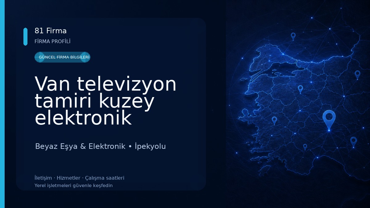 Van televizyon tamiri kuzey elektronik