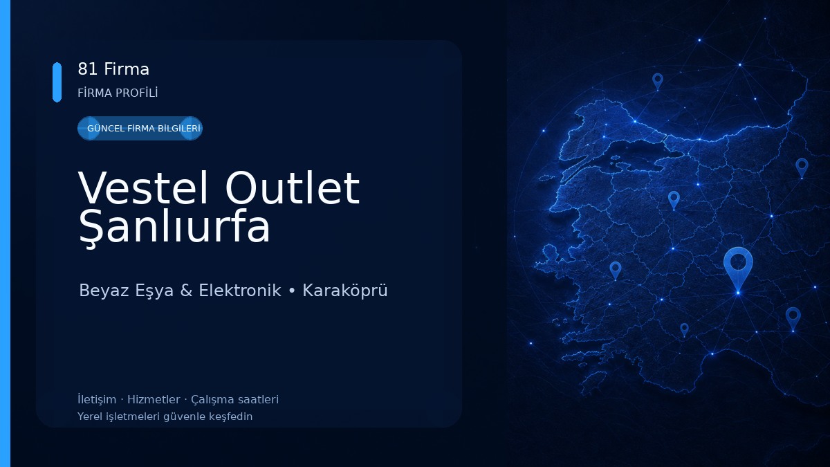 Vestel Outlet Şanlıurfa Beyaz Eşya & Elektronik