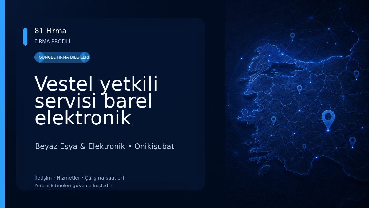 Vestel yetkili servisi barel elektronik