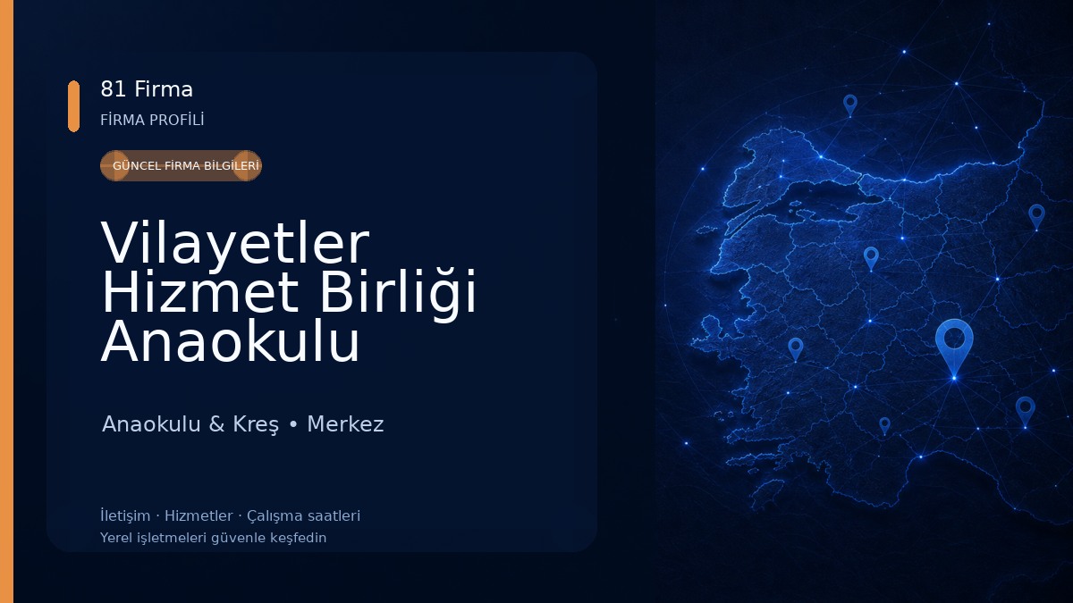 Vilayetler Hizmet Birliği Anaokulu