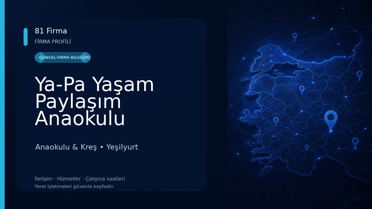 Ya-Pa Yaşam Paylaşım Anaokulu Anaokulu & Kreş