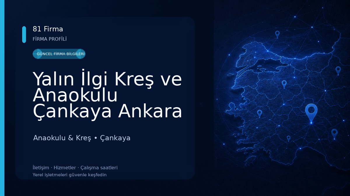 Yalın İlgi Kreş ve Anaokulu Çankaya Ankara
