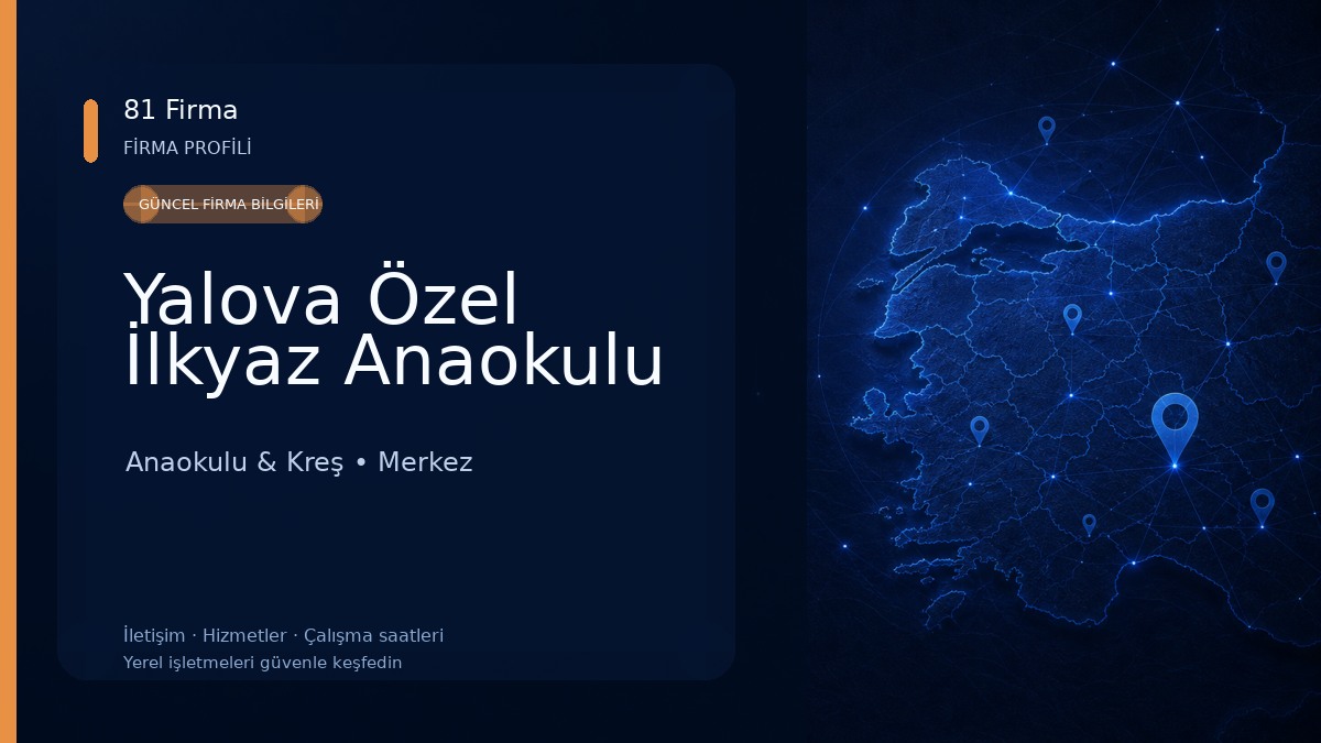 Yalova Özel İlkyaz Anaokulu Anaokulu & Kreş