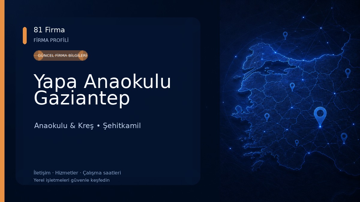 Yapa Anaokulu Gaziantep Anaokulu & Kreş