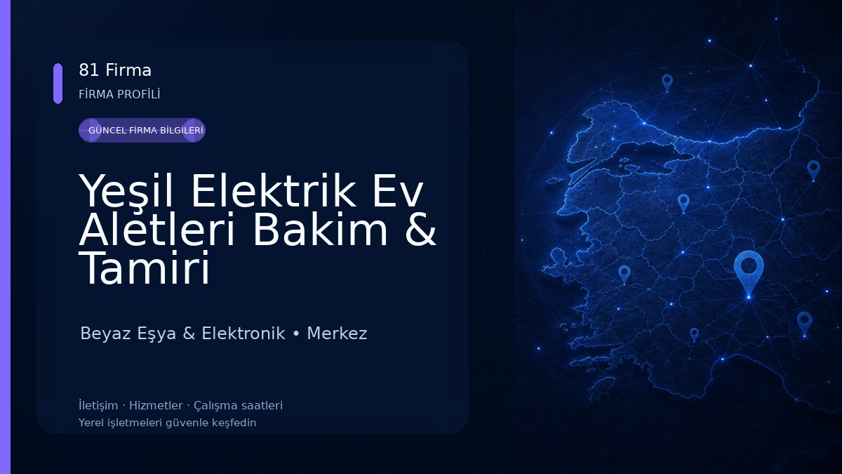 Yeşil Elektrik Ev Aletleri Bakim & Tamiri Beyaz Eşya & Elektronik
