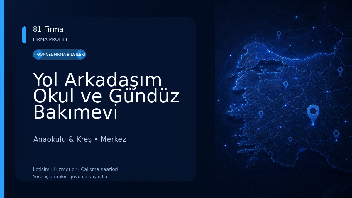 Yol Arkadaşım Okul ve Gündüz Bakımevi Anaokulu & Kreş