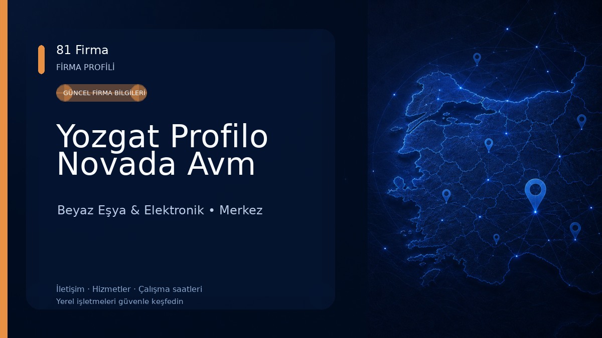 Yozgat Profilo Novada Avm Beyaz Eşya & Elektronik